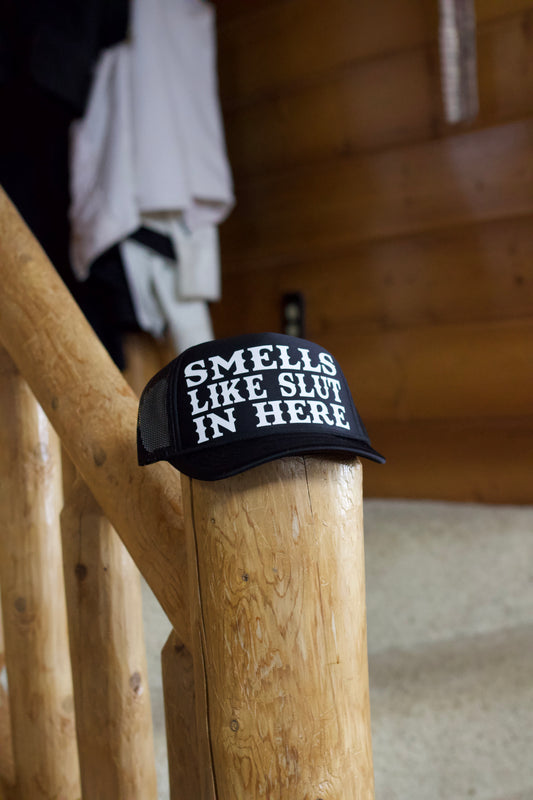SMELLS LIKE SL*T Hat